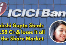 Sakshi Gupta Steals ₹4.58 Cr & loses it all in the Share Market