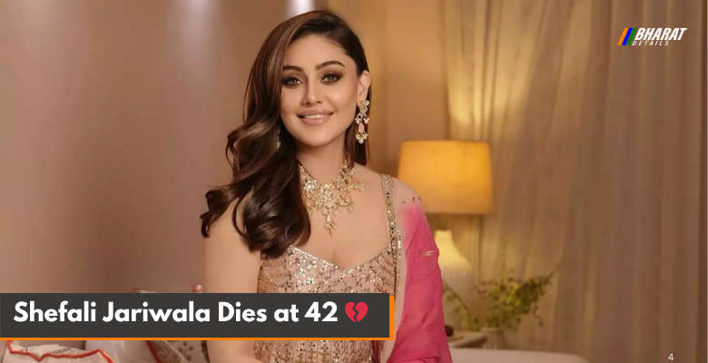 Shefali Jariwala Dies at 42