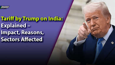 Tarrif by Trump on India Explained-Impact-Reasons-Sectors-Affected