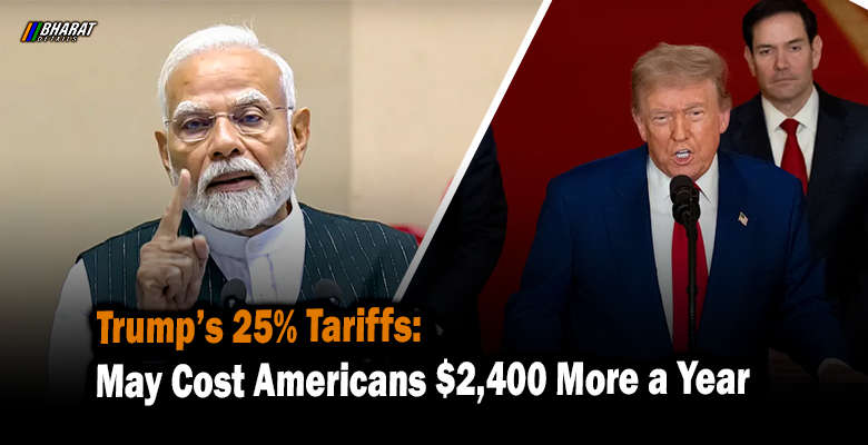 Trump’s 25% Tariffs May Cost Americans $2,400 More a Year