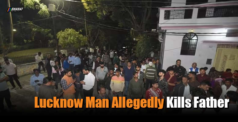 Lucknow Man Allegedly Kills Father