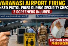 Varanasi airport firing after a passenger’s licensed pistol accidentally discharged during security screening