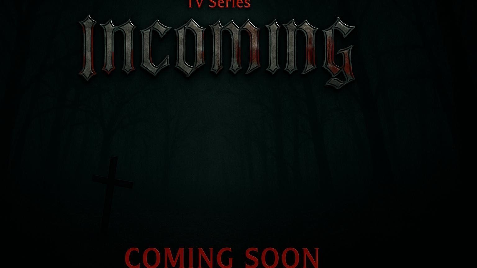 Incoming