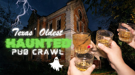 Texas’ Oldest Haunted Pub Crawl image 3