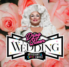Drag Queen Wedding Officiant & Party Emcee image 8