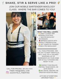Promotional flyer for a mobile bartender mixology class in the Greater Houston area featuring a smiling bartender in a white shirt and suspenders, a photo of a cocktail being poured, and text highlighting craft cocktails, master mixology techniques, hands‑on training, tools provided, and suitability for private parties and team events.