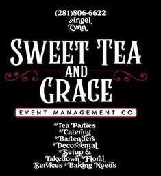 Stylized black logo for an event management company with bold white and red lettering, decorative swirls, and a service list including tea parties, catering, bartenders, decor rental, setup & takedown, floral services and baking needs.