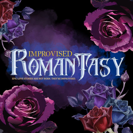 Interactive Theatre Experience: Improvised Romantasy image 5
