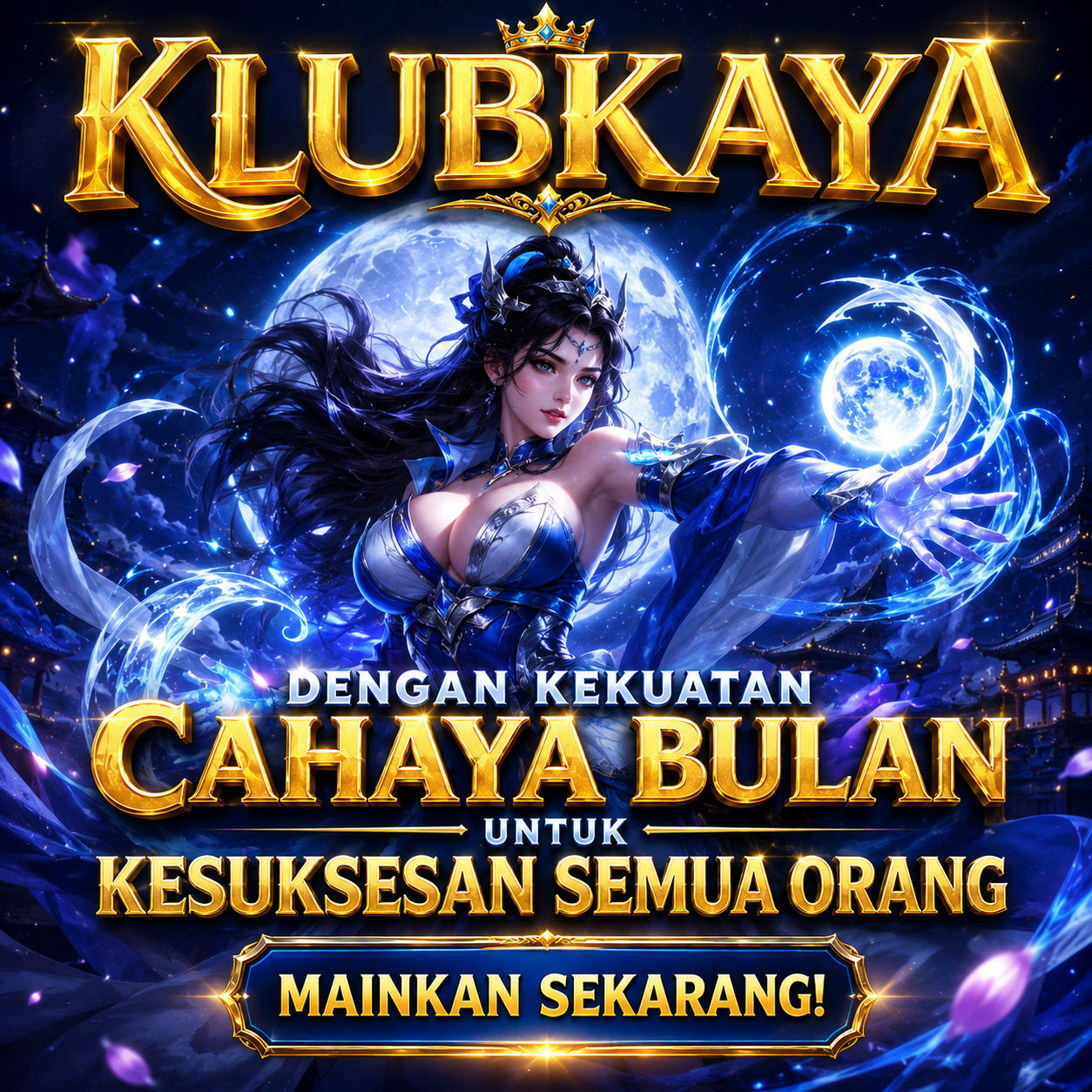 BULAN25 ♔ Dengan Kekuatan Cahaya Bulan Untuk Kesuksesan Semua Orang