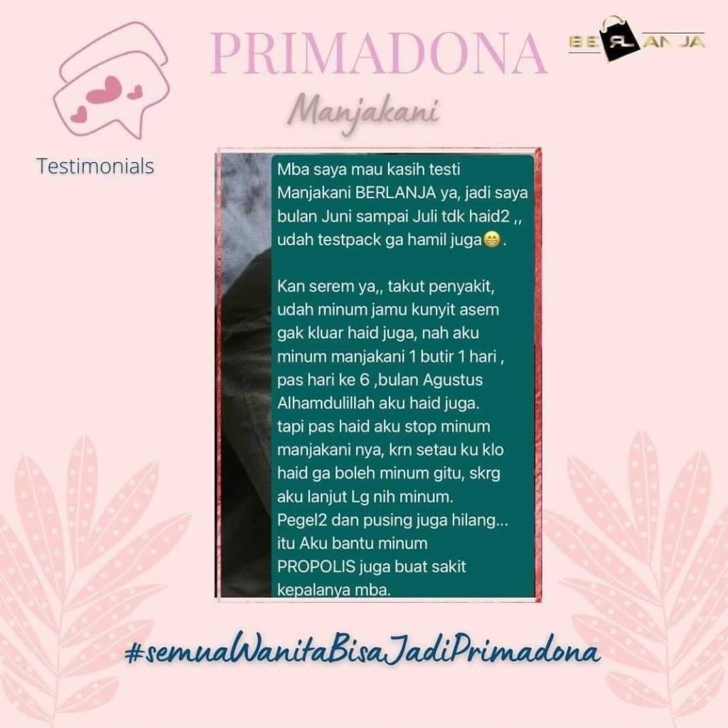 Testimoni Primadona Manjakani 6