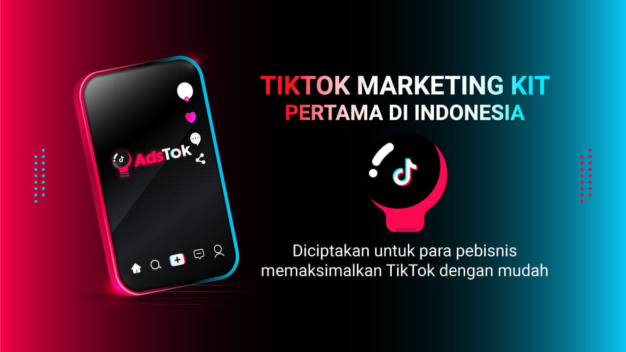 ADSTOK - 2138+ Template TikTok Marketing Kit Untuk Promosi Bisnis Anda