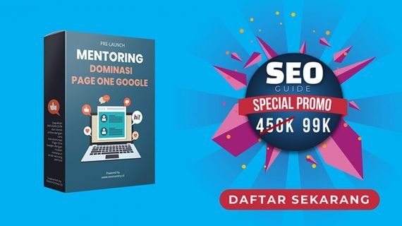 Mentoring SEO Dominasi Page One Google