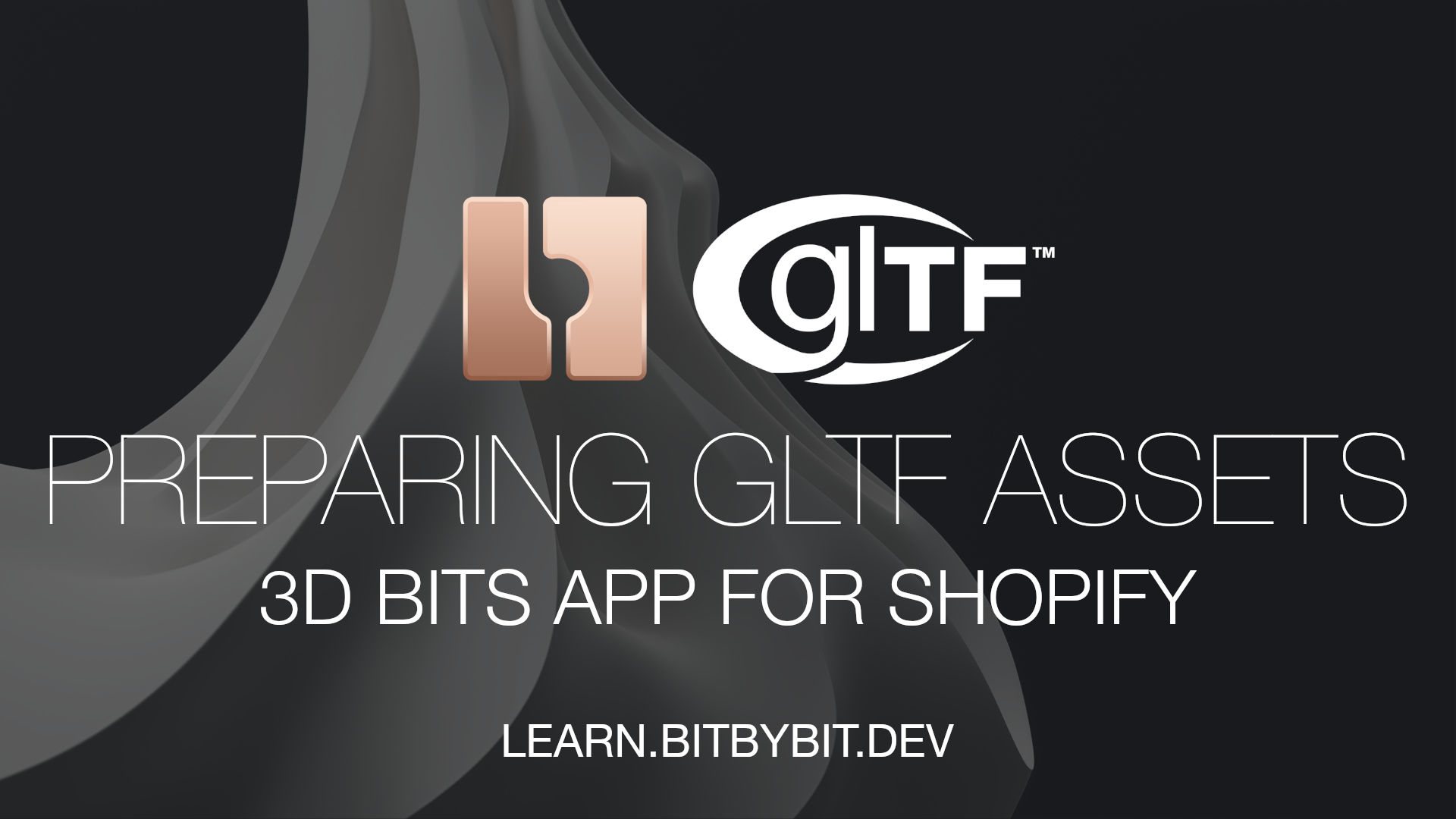 Preparing GLTF Assets