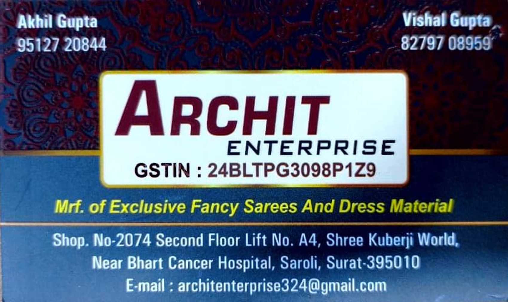 ARCHIT ENTERPRISE Wholesale manufacturer in Saroli, Surat