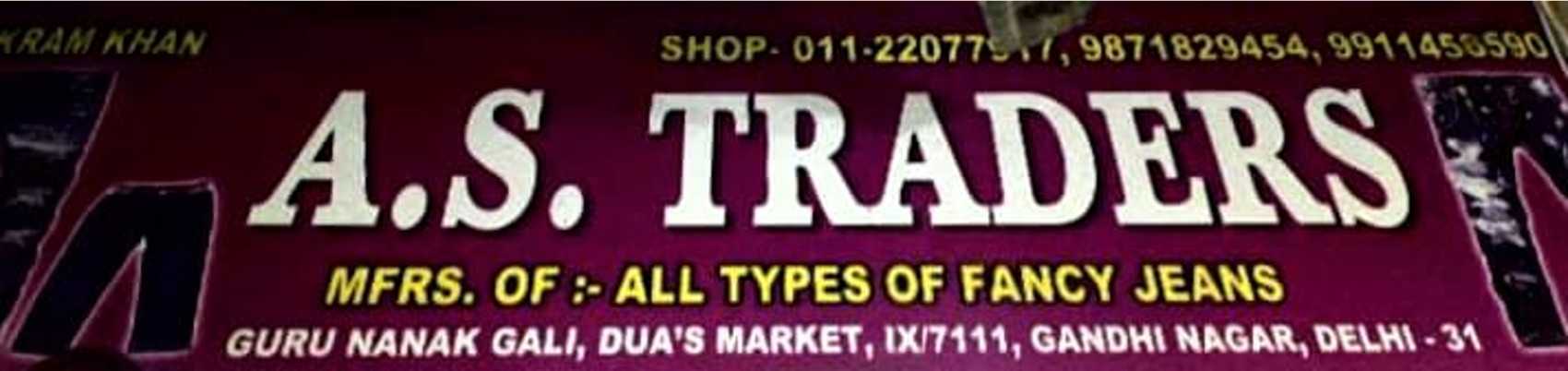 A.S Traders | Wholesale manufacturer in Gandhinagar, Delhi