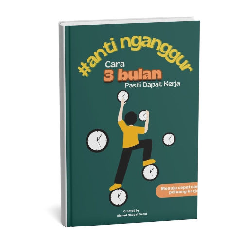 3 Bulan Pasti Dapat Kerja