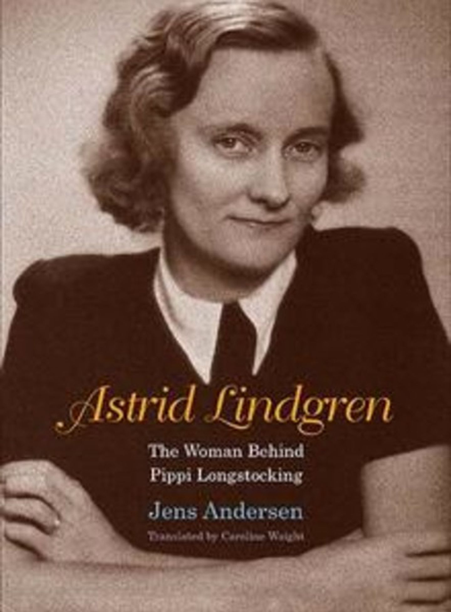 astrid lindgren the woman behind pippi longstocking