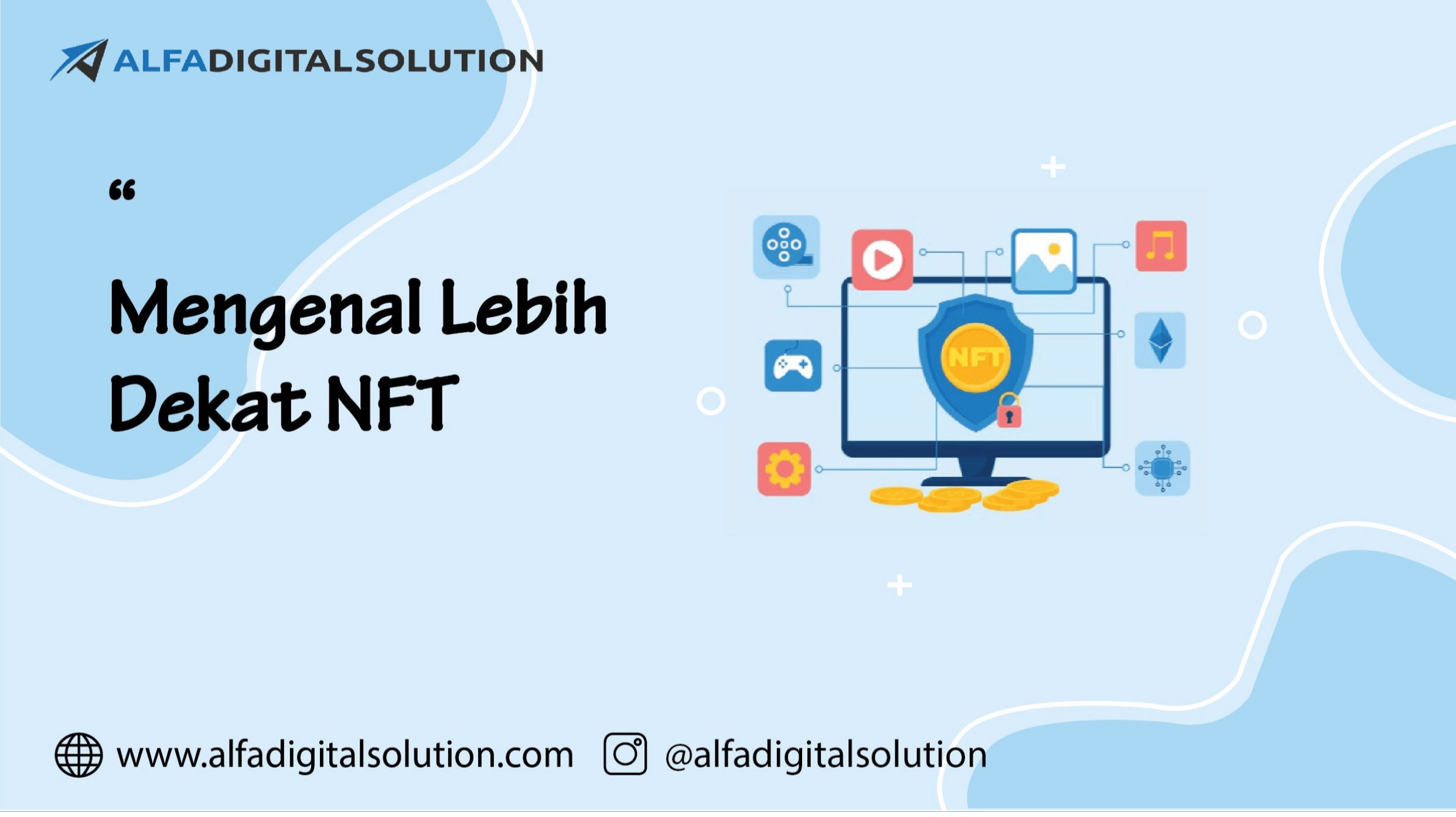 Mengenal Lebih Dekat NFT