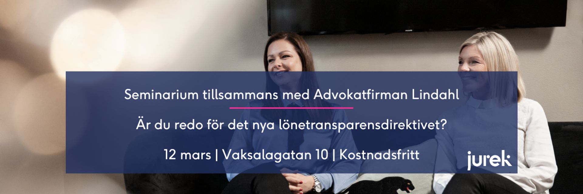 Event Advokatfirman Lindahl 12 mars
