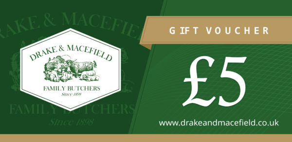 In Shop Gift Voucher £5 - Drake & Macefield Butchers