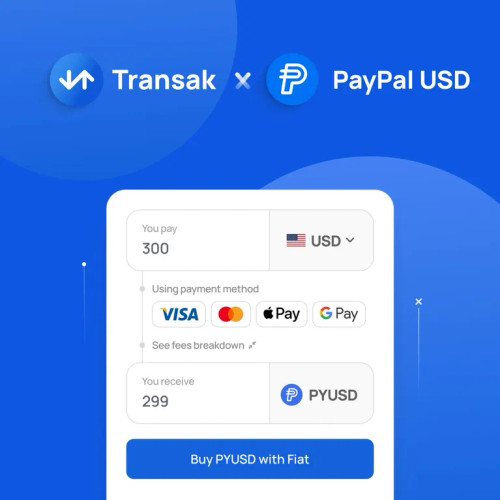 Transak Integrates PayPal USD to Simplify Web3 Transactions