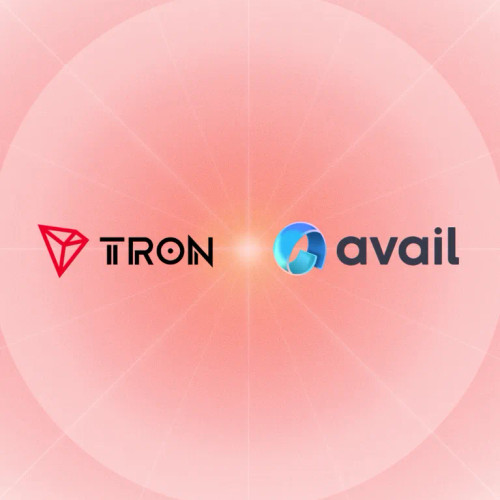Avail & TRON Join Forces to Unlock Cross-Chain Liquidity & Unified DeFi Markets
