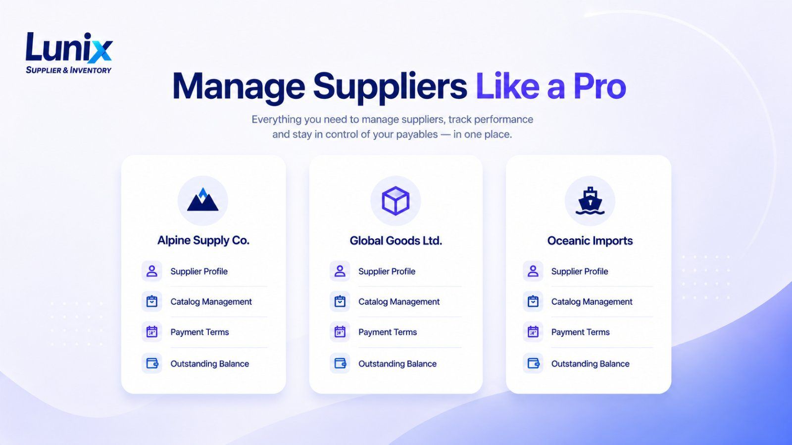 Lunix — Manage Suppliers Like a Pro