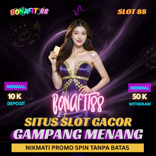 Bonafit88 # Link Slot Gacor Mudah Menang Dan Gampang Maxwin Hari Ini  image 1