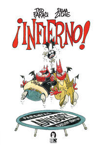 ¡Infierno!, , Tito Faraci, DocMZ Publishing, 2024