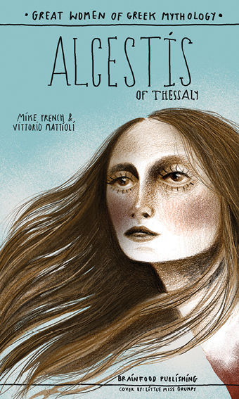 Alcestis of Thessaly, , Mike French, Brainfood, 2025