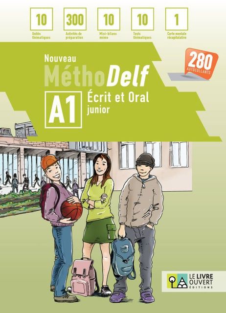 Nouveau Méthodelf A1: écrit et oral junior, , Noëlle Bertin, Le Livre Ouvert, 2022