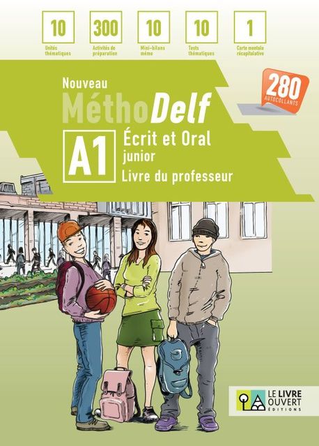Nouveau Méthodelf A1: écrit et oral junior, Livre du professeur, Noëlle Bertin, Le Livre Ouvert, 2022