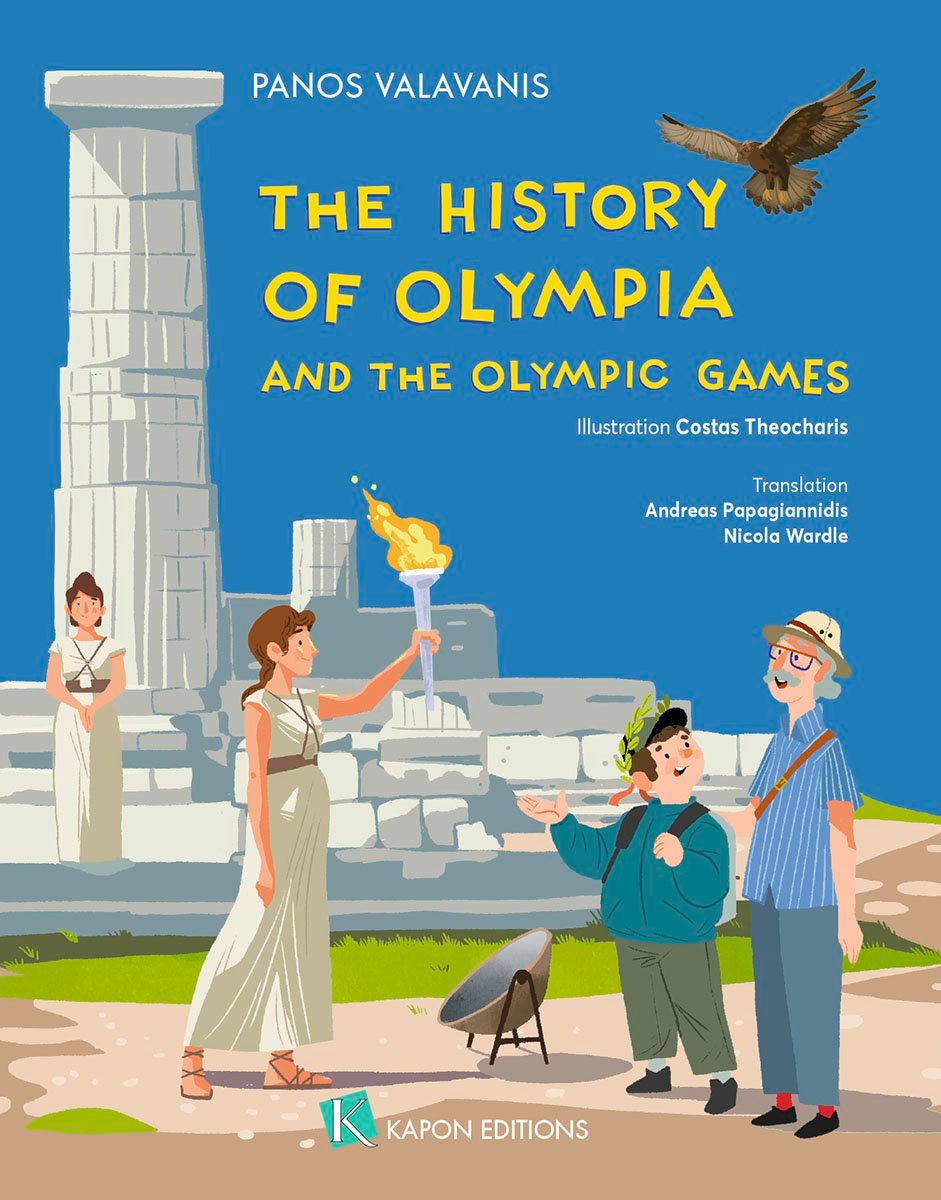 2025, Πάνος Δ. Βαλαβάνης (), The history of Olympia and the Olympic Games, , Πάνος Βαλαβάνης, Εκδόσεις Καπόν