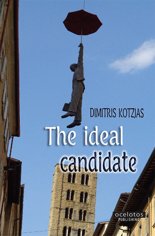 The ideal candidate, , Κοτζιάς, Δημήτρης, Οσελότος, 2020