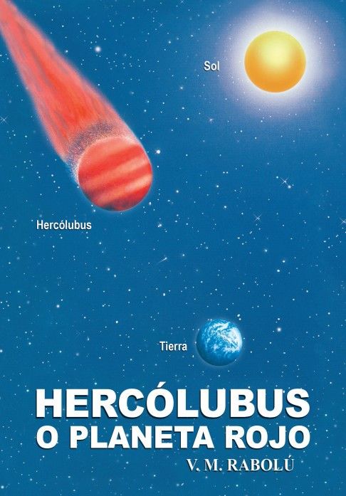 Hercólubus o planeta rojo (Ισπανικά), , Rabolú, V.M., Αετός, 2018