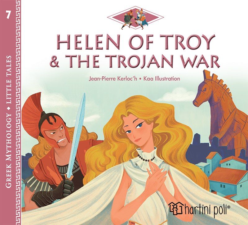 Helen of Troy and the Trojan War, , Kerloc'h, Jean - Pierre, Χάρτινη Πόλη, 2022