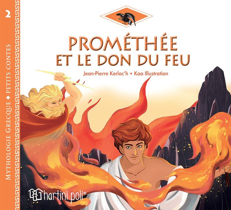 Promethee et le don du feu, , Kerloc'h, Jean - Pierre, Χάρτινη Πόλη, 2022