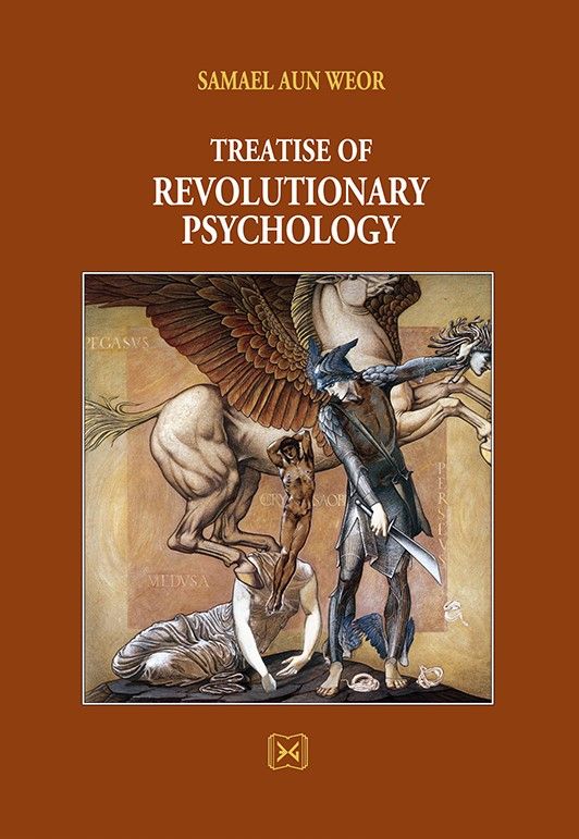 Treatise of revolutionary psychology (Αγγλικά), , Aun Weor, Samael, Ένδον Γνώσις, 2017