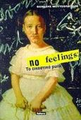 No feelings: Το εικαστικό punk, , Μουτσόπουλος, Θανάσης, Futura, 1998