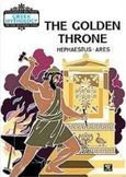 The Golden Throne, Hephaestus - Ares, , Σίγμα, 1999