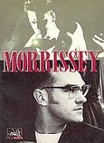 Morrissey, , , Οδός Πανός, 1994