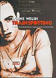 Trainspotting, , Welsh, Irvine, Οξύ, 2011