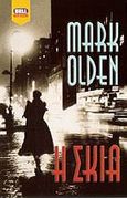 Η σκιά, , Olden, Marc, Bell / Χαρλένικ Ελλάς, 2000