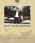 Jerzy Skolimowski, 41o Φεστιβάλ Κινηματογράφου Θεσσαλονίκης, Συλλογικό έργο, Φεστιβάλ Κινηματογράφου Θεσσαλονίκης, 2000