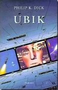 Ubik, , Dick, Philip K., 1928-1982, Parsec, 1999