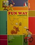 Fun way - English 1 companion Δ΄ δημοτικού, Exercices for practice, grammar, vocabulary, tests, Κρανιώτου - Αργυροπούλου, Άννα, Εκδόσεις Πατάκη, 2001