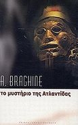 Το μυστήριο της Ατλαντίδας, , Braghine, A., Printa, 2001