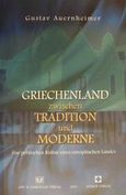 Griechenland zwischen Tradition und moderne, Zur politischen Kultur eines europaischen Landes, Auernheimer, Gustav, Σάκκουλας Αντ. Ν., 2001