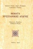 Θέματα χριστιανικής αγωγής, , Vrame, Anton C., Αρμός, 2001