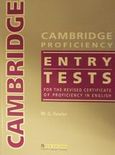 Cambridge Proficiency Entry Tests, For the Revised Certificate of Proficiency in English: Students's Book, Fowler, Will. S., New Editions, 2001